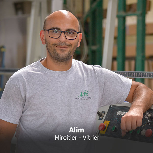 Alim, miroitier vitrier à la Miroiterie du Rhône