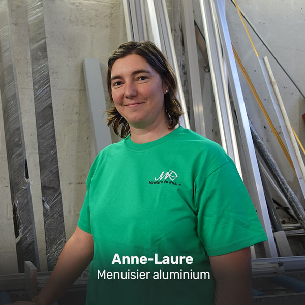 Anne-Laure, menuisier aluminium